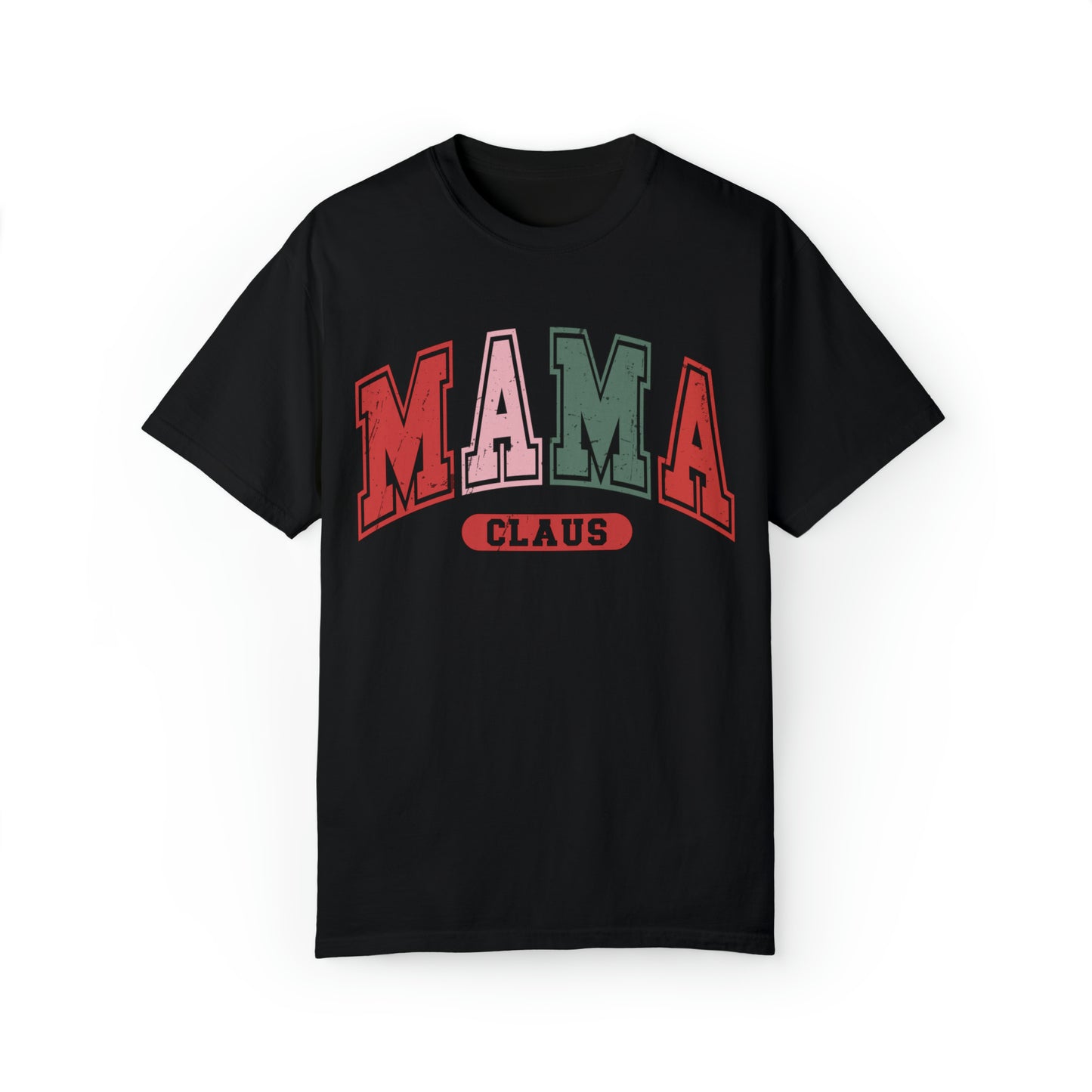 Mama Claus Tee