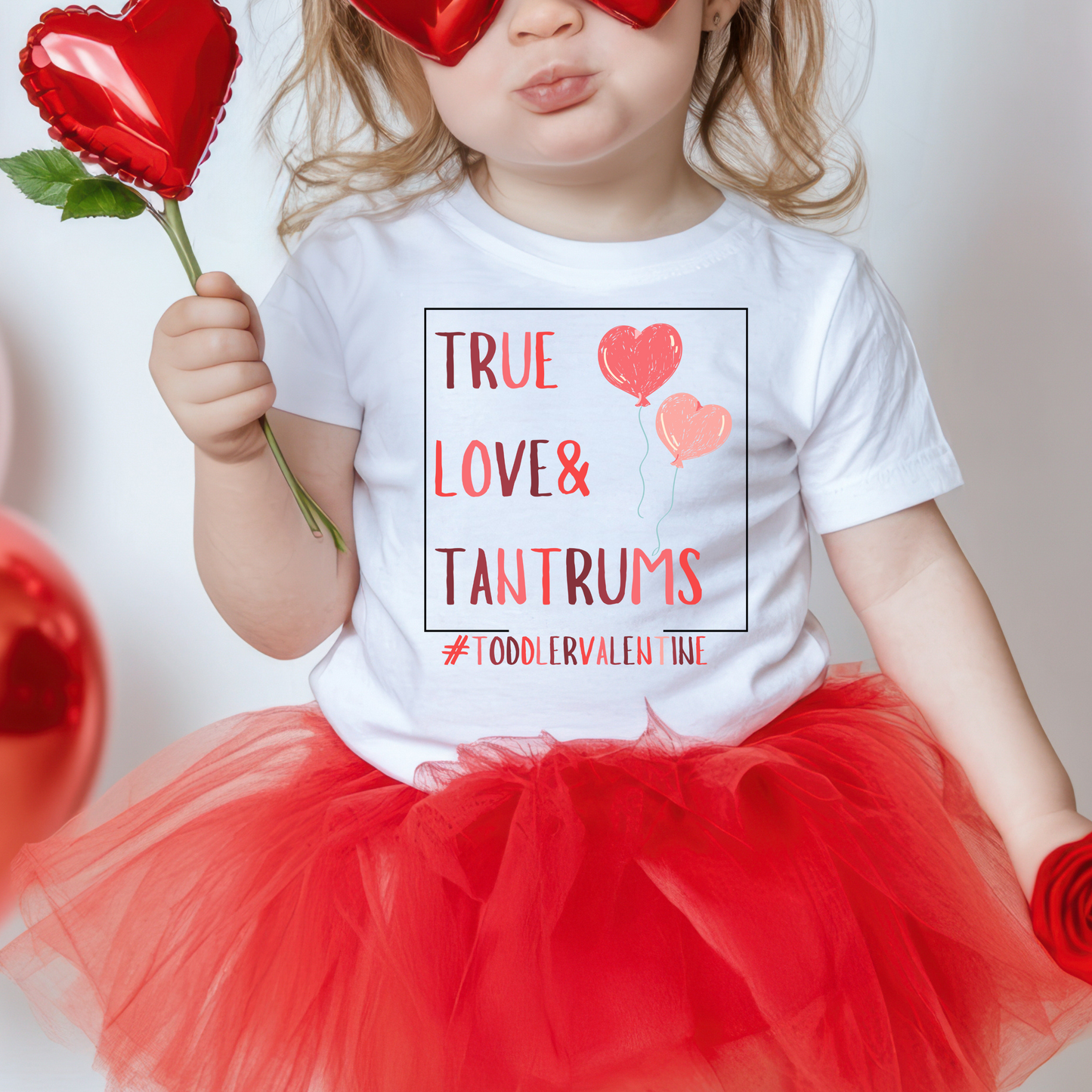 True Love + Tantrums Toddler Tee