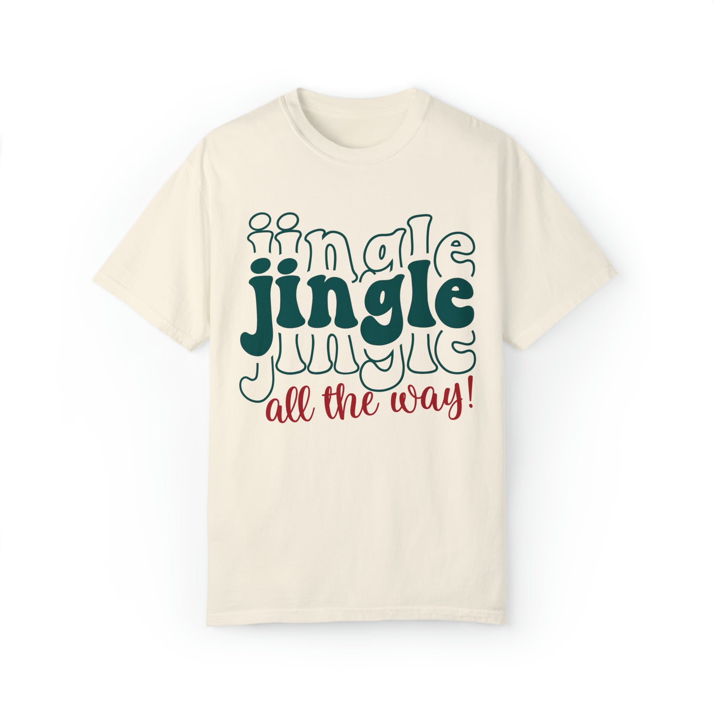 Jingle All The Way Tee