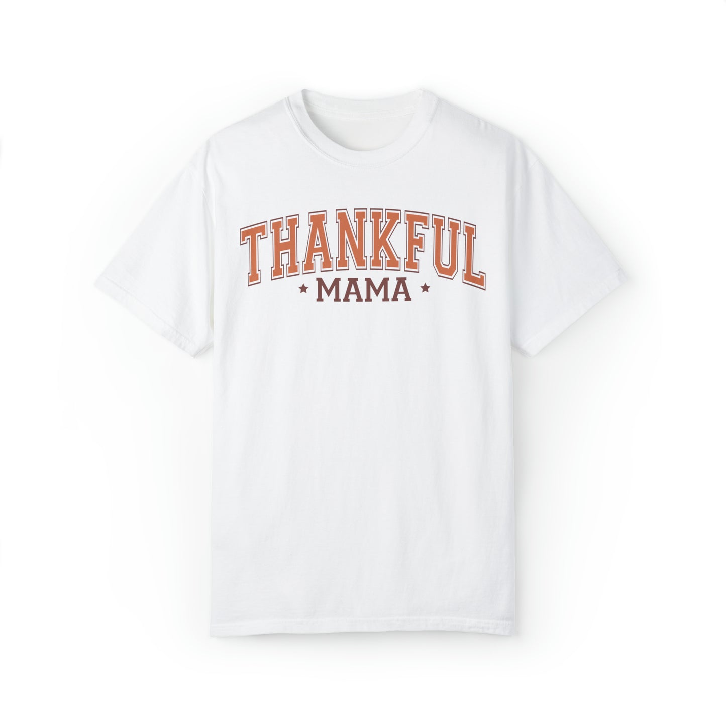 Thankful Mama Tee