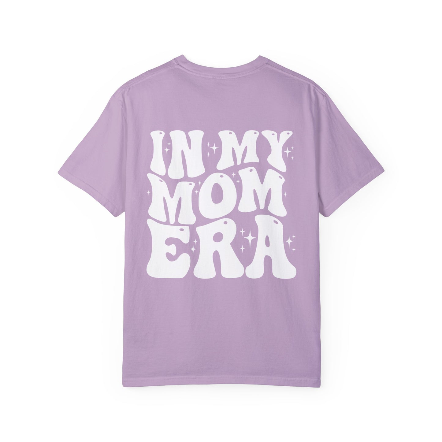 In My Mom Era Tee